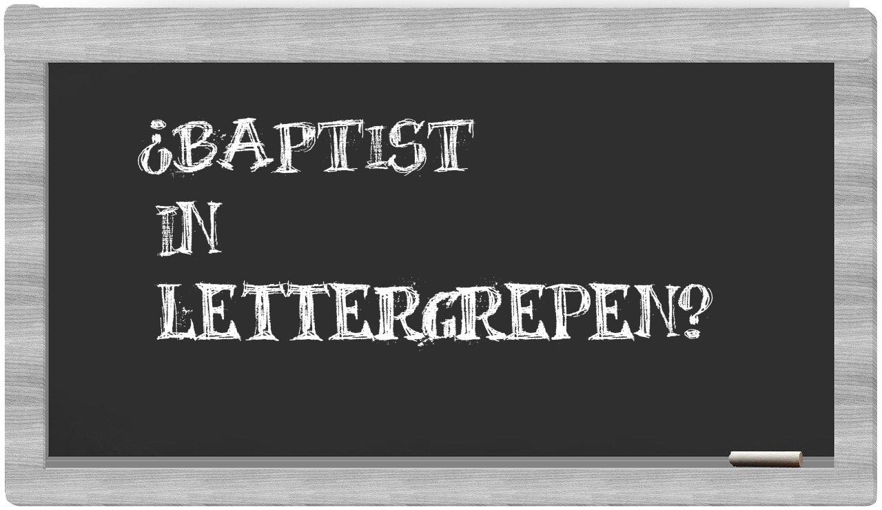 ¿Baptist en sílabas?