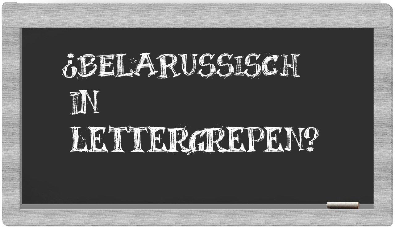 ¿Belarussisch en sílabas?