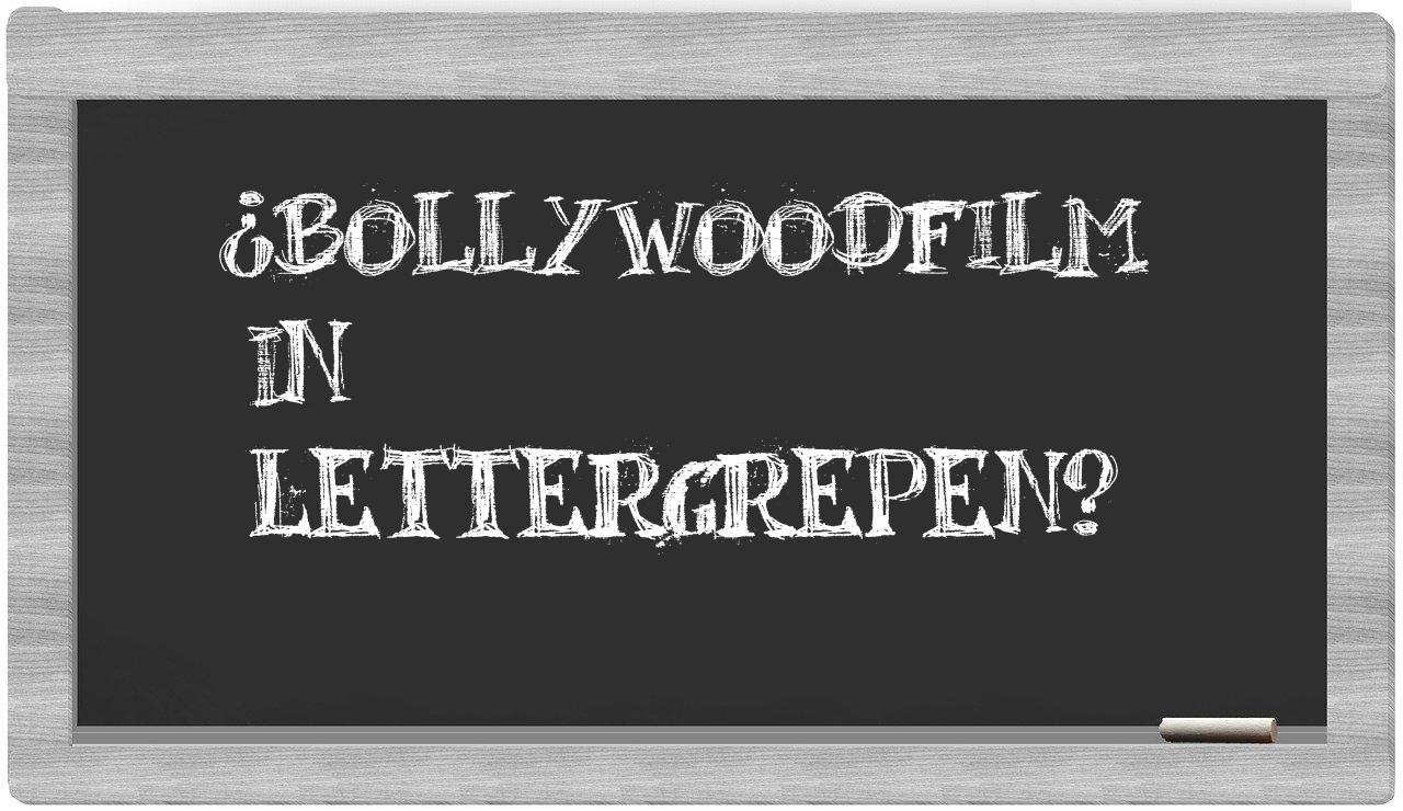 Bollywoodfilm in syllables