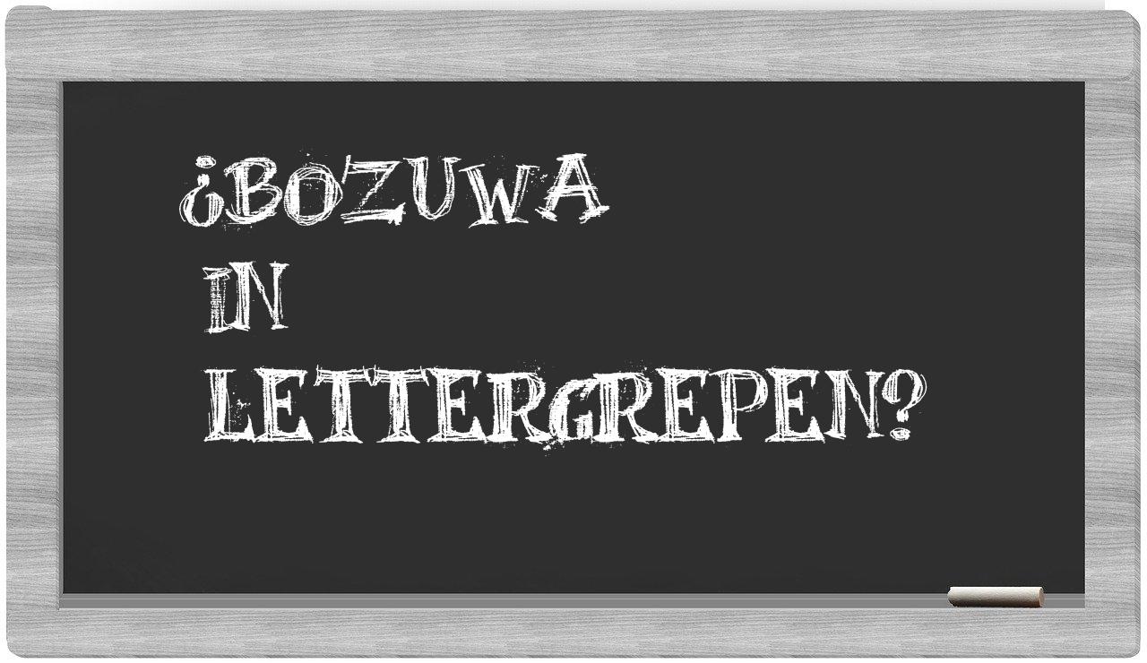¿Bozuwa en sílabas?