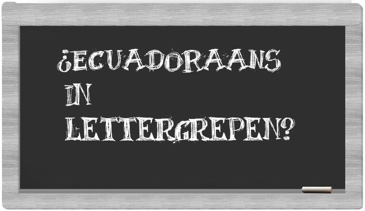 ¿Ecuadoraans en sílabas?