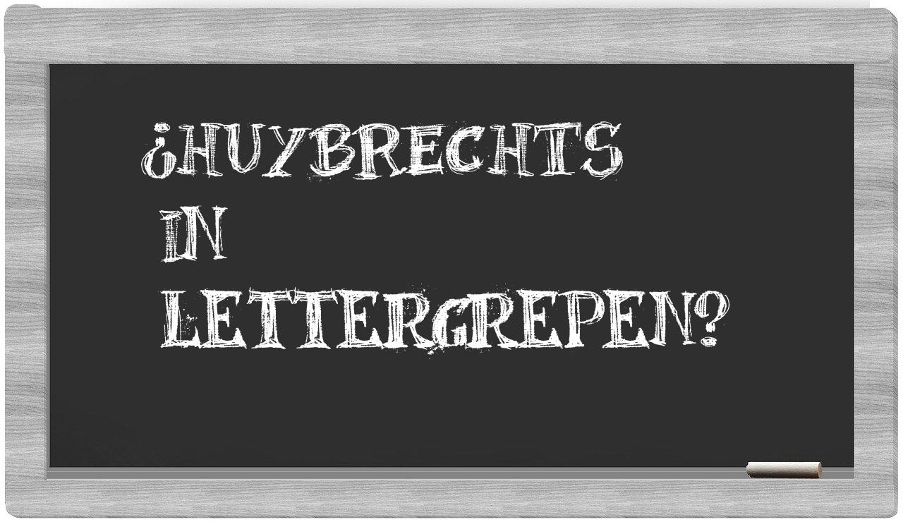Huybrechts in syllables