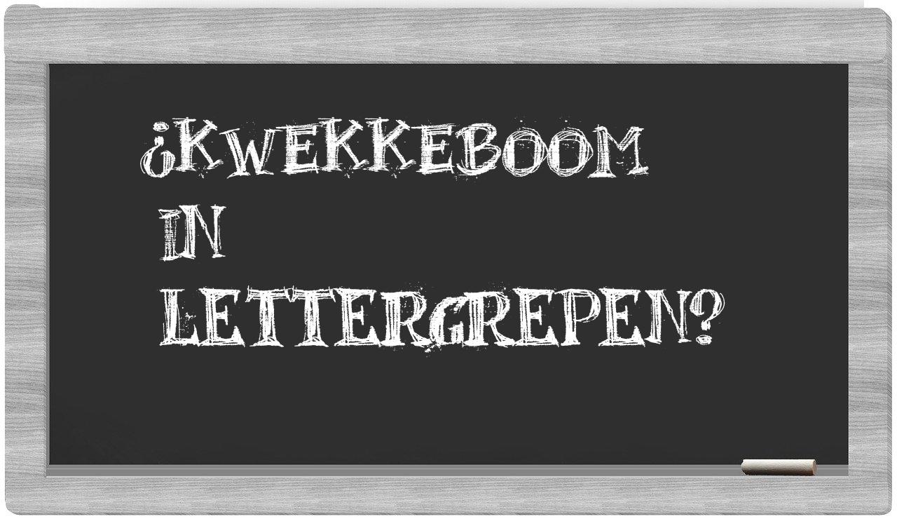 ¿Kwekkeboom en sílabas?