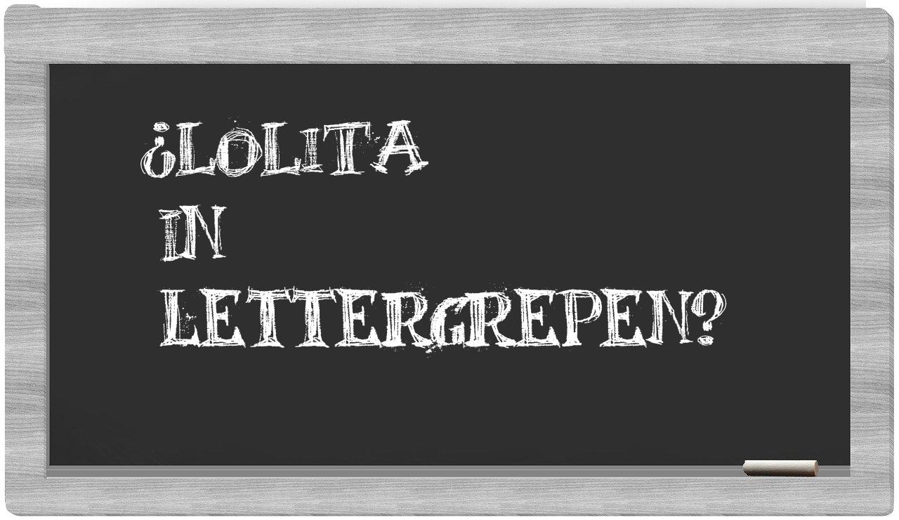¿Lolita en sílabas?