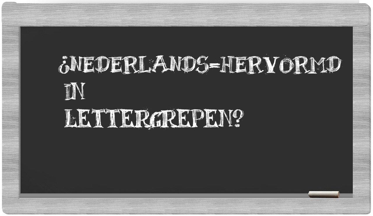 ¿Nederlands-hervormd en sílabas?