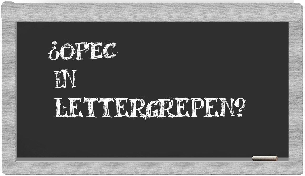 ¿OPEC en sílabas?