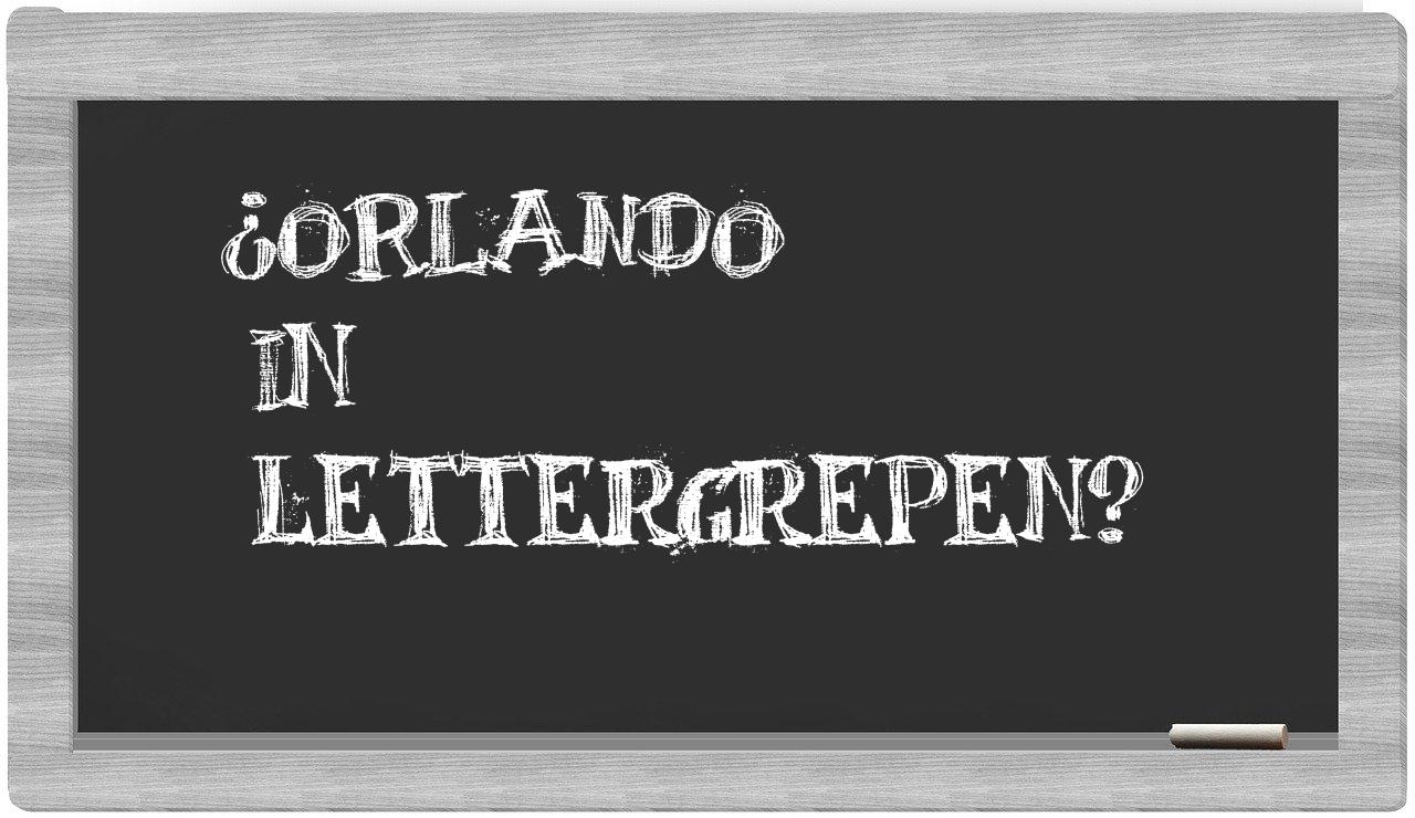 ¿Orlando en sílabas?