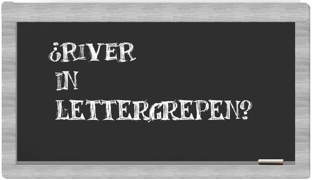 ¿River en sílabas?