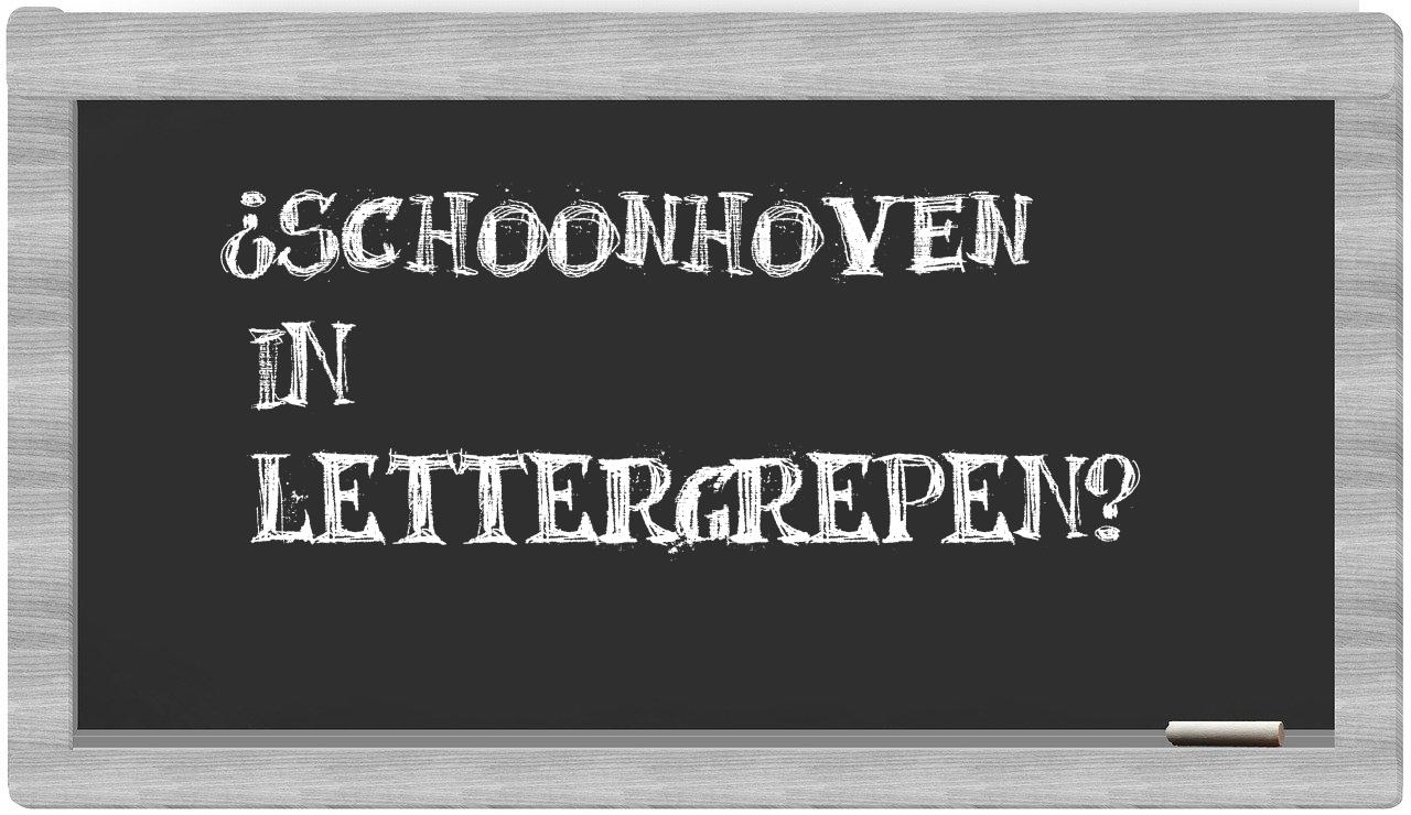¿Schoonhoven en sílabas?