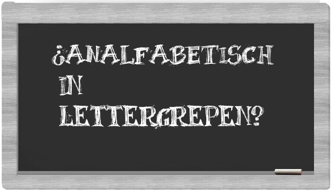 analfabetisch in syllables