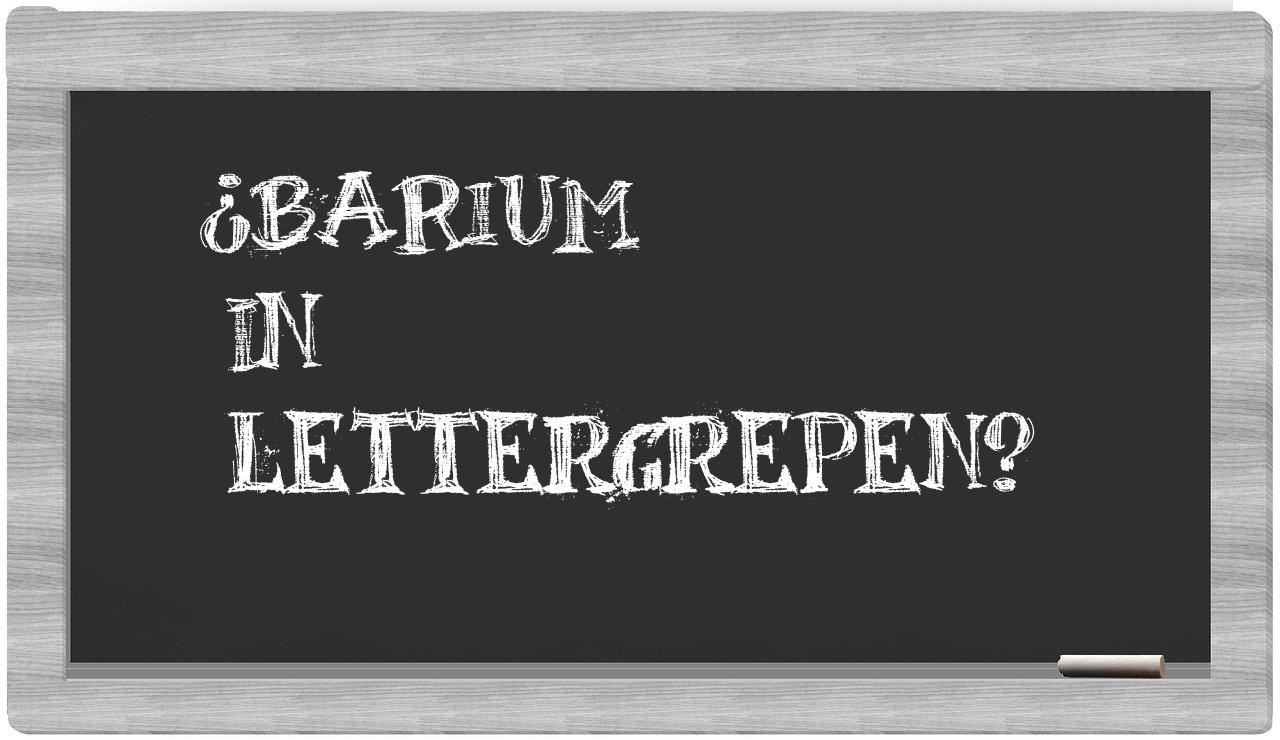 ¿barium en sílabas?