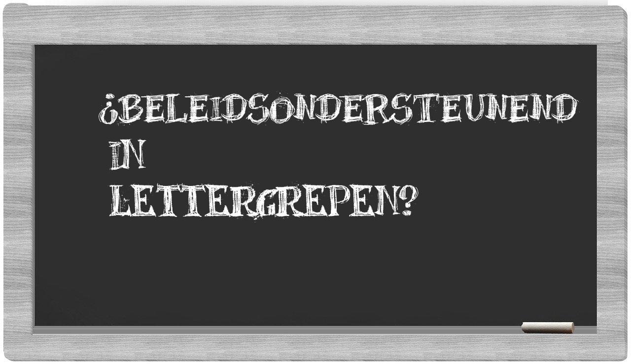 beleidsondersteunend in syllables