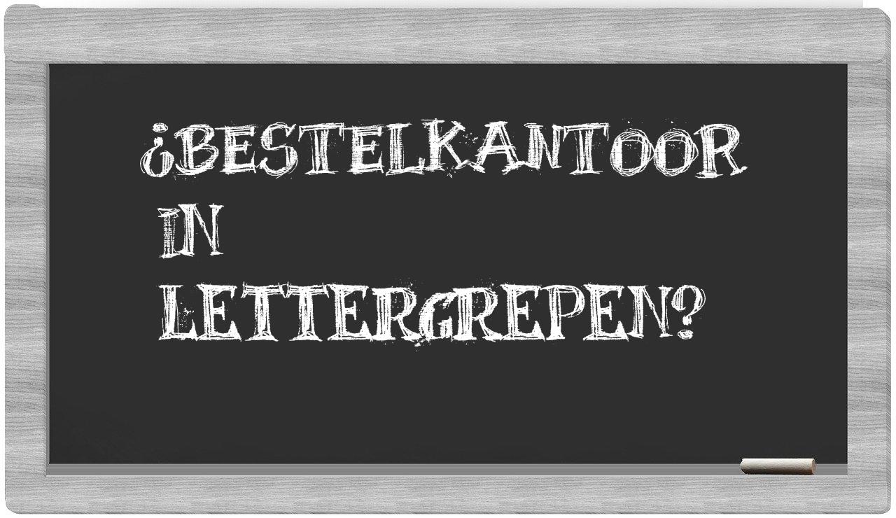 bestelkantoor in syllables