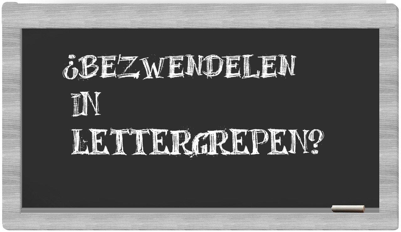 bezwendelen in syllables