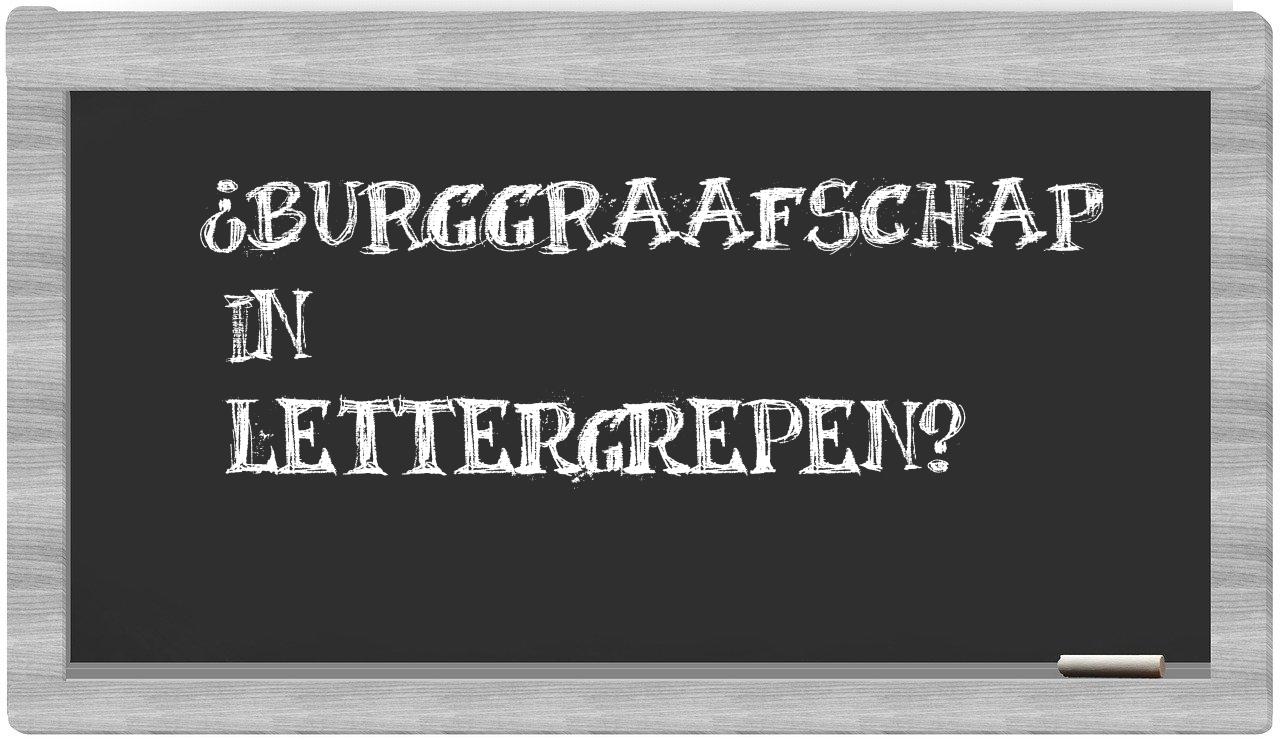 ¿burggraafschap en sílabas?