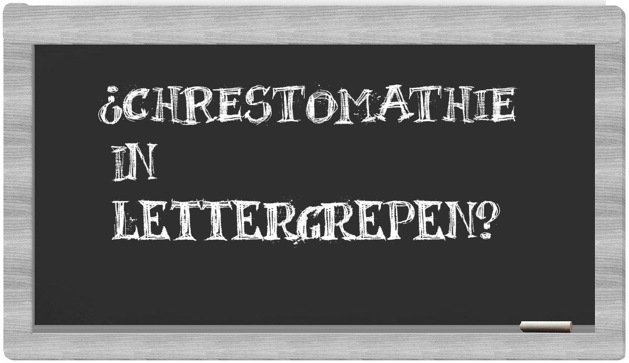 ¿chrestomathie en sílabas?