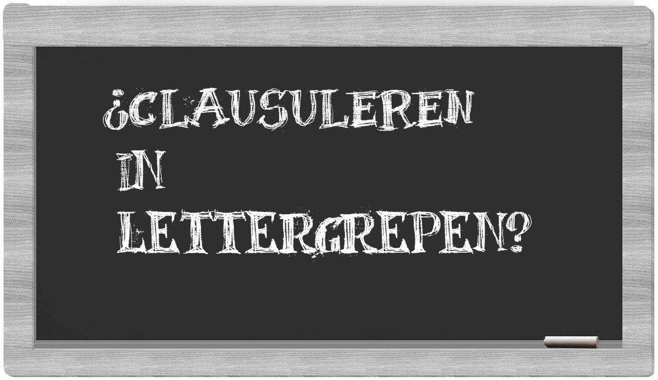 ¿clausuleren en sílabas?