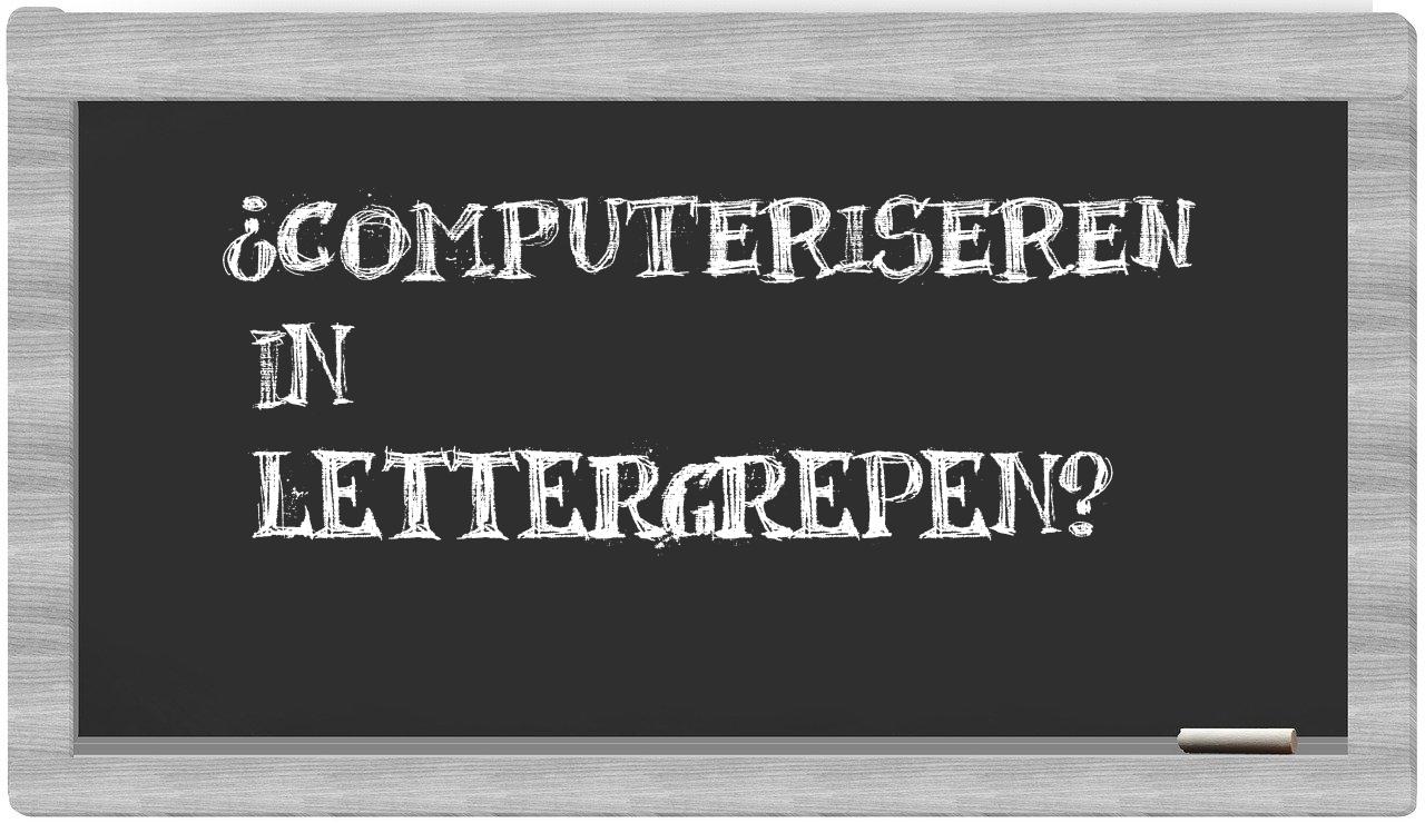 computeriseren in syllables