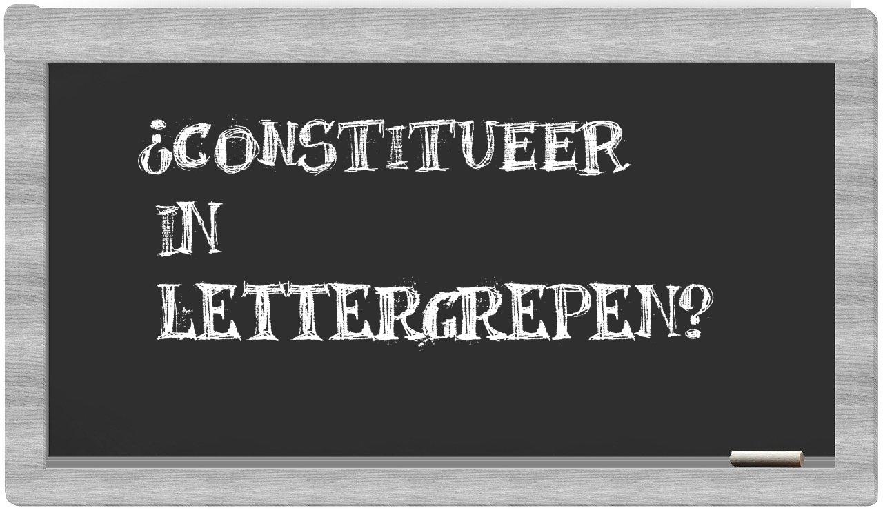 constitueer in syllables