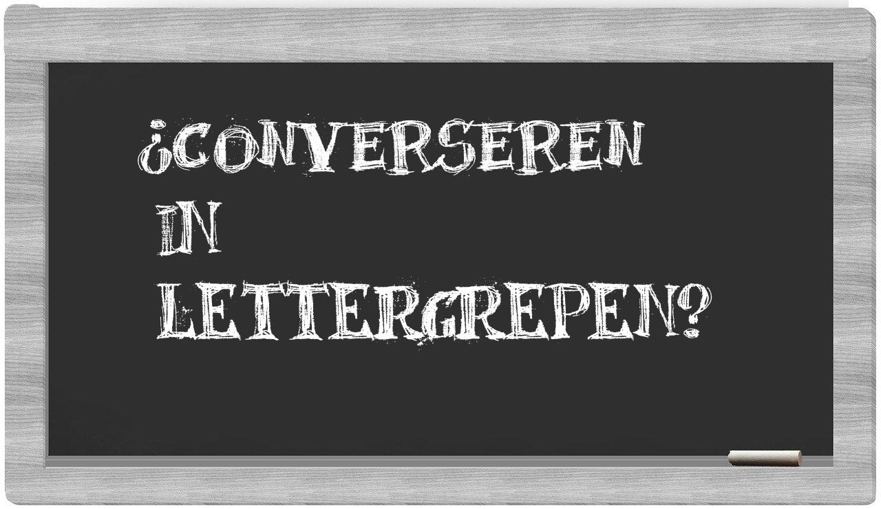 ¿converseren en sílabas?