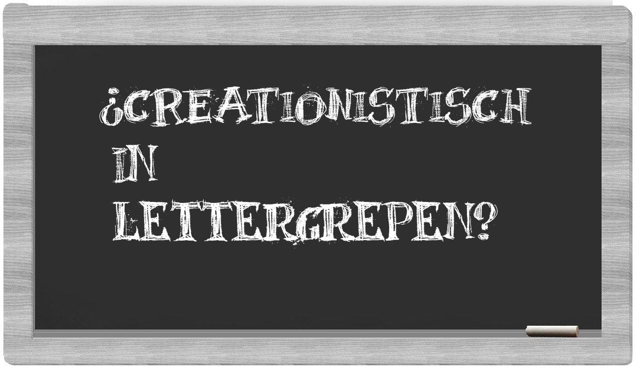 ¿creationistisch en sílabas?