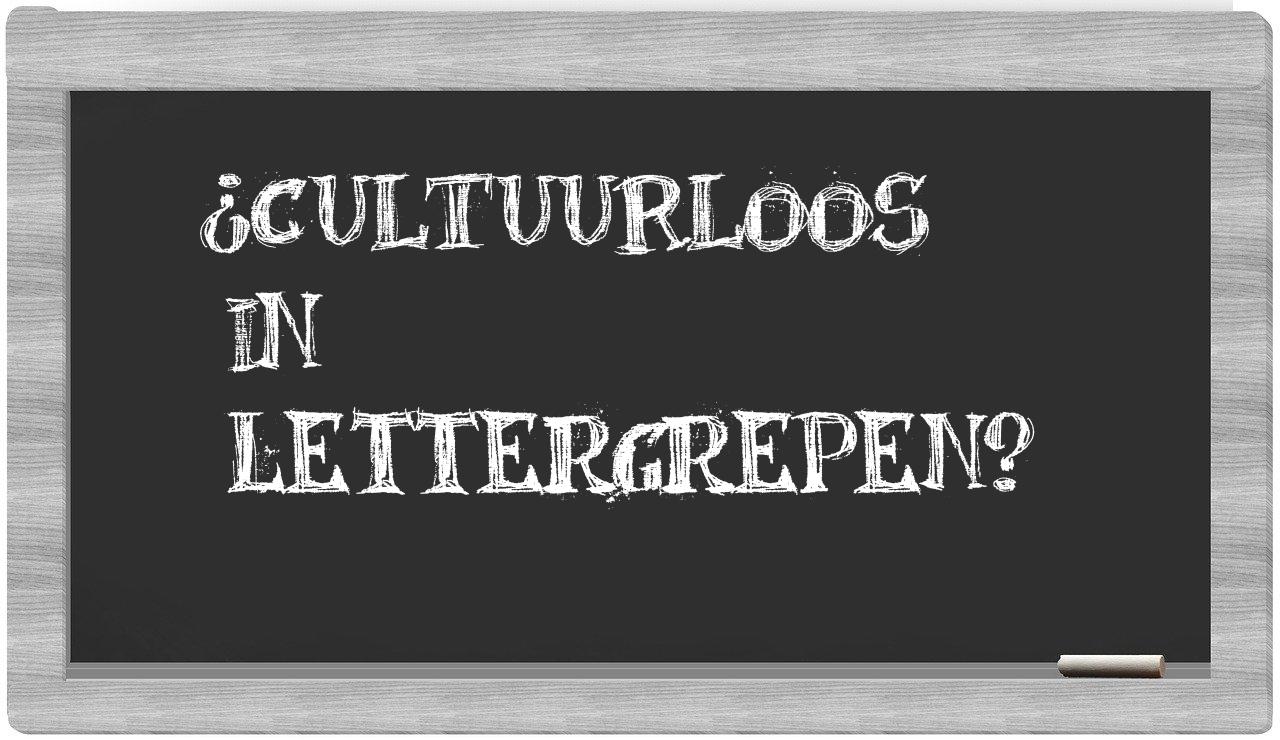 cultuurloos in syllables