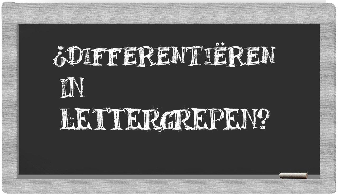 ¿differentiëren en sílabas?