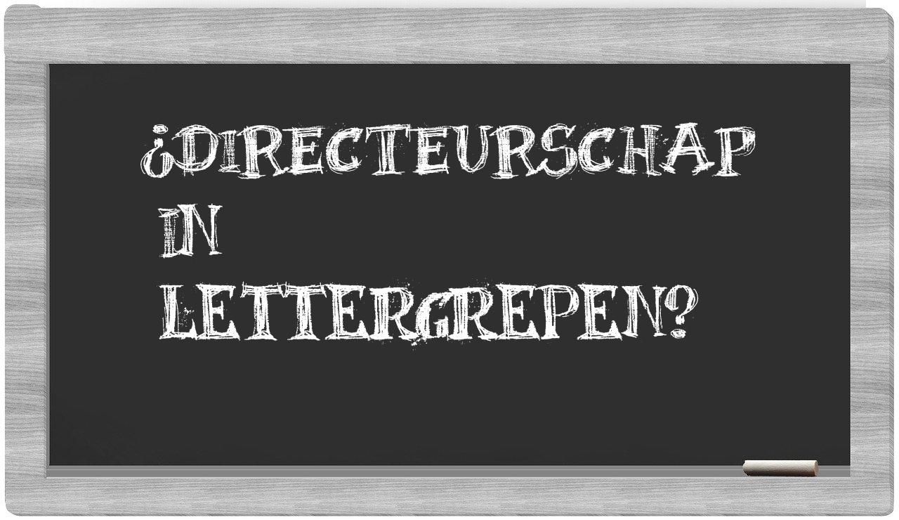 ¿directeurschap en sílabas?