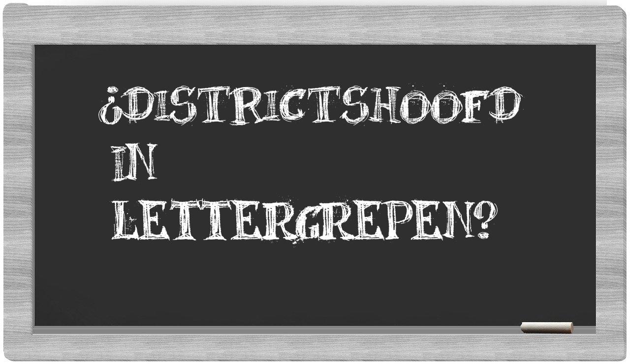 ¿districtshoofd en sílabas?