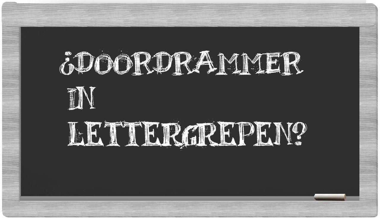 doordrammer in syllables