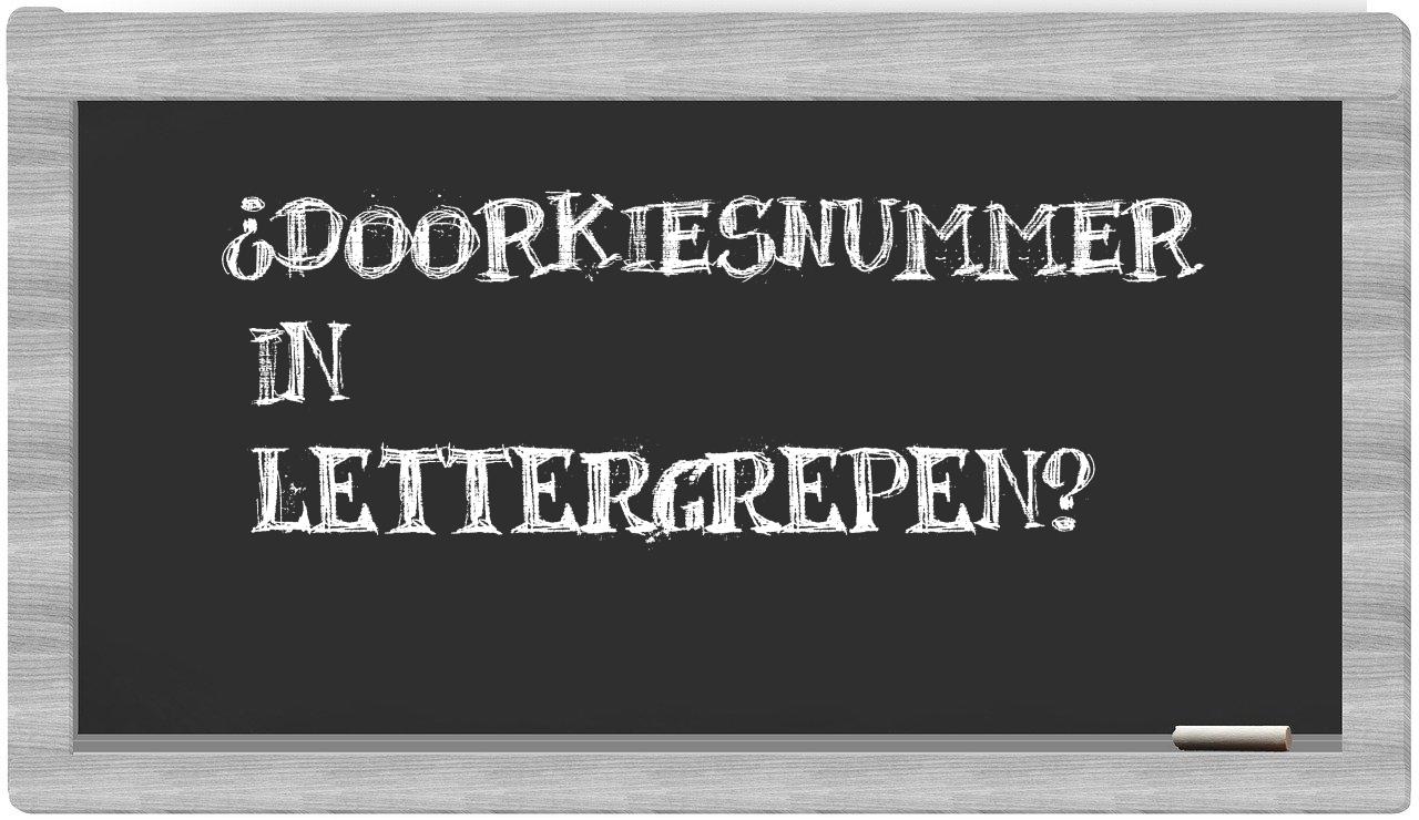 ¿doorkiesnummer en sílabas?