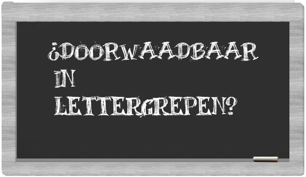 doorwaadbaar in syllables