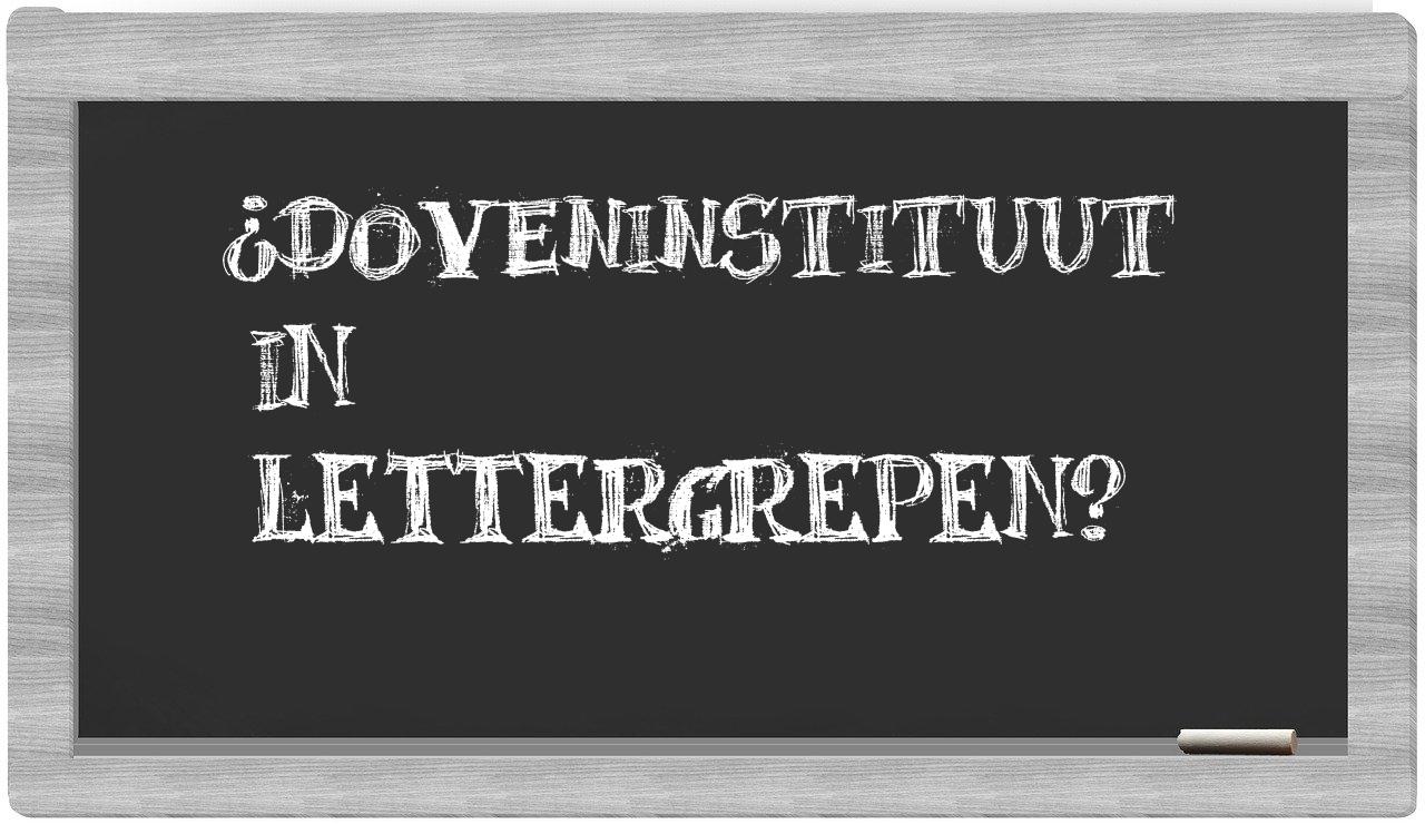 doveninstituut in syllables