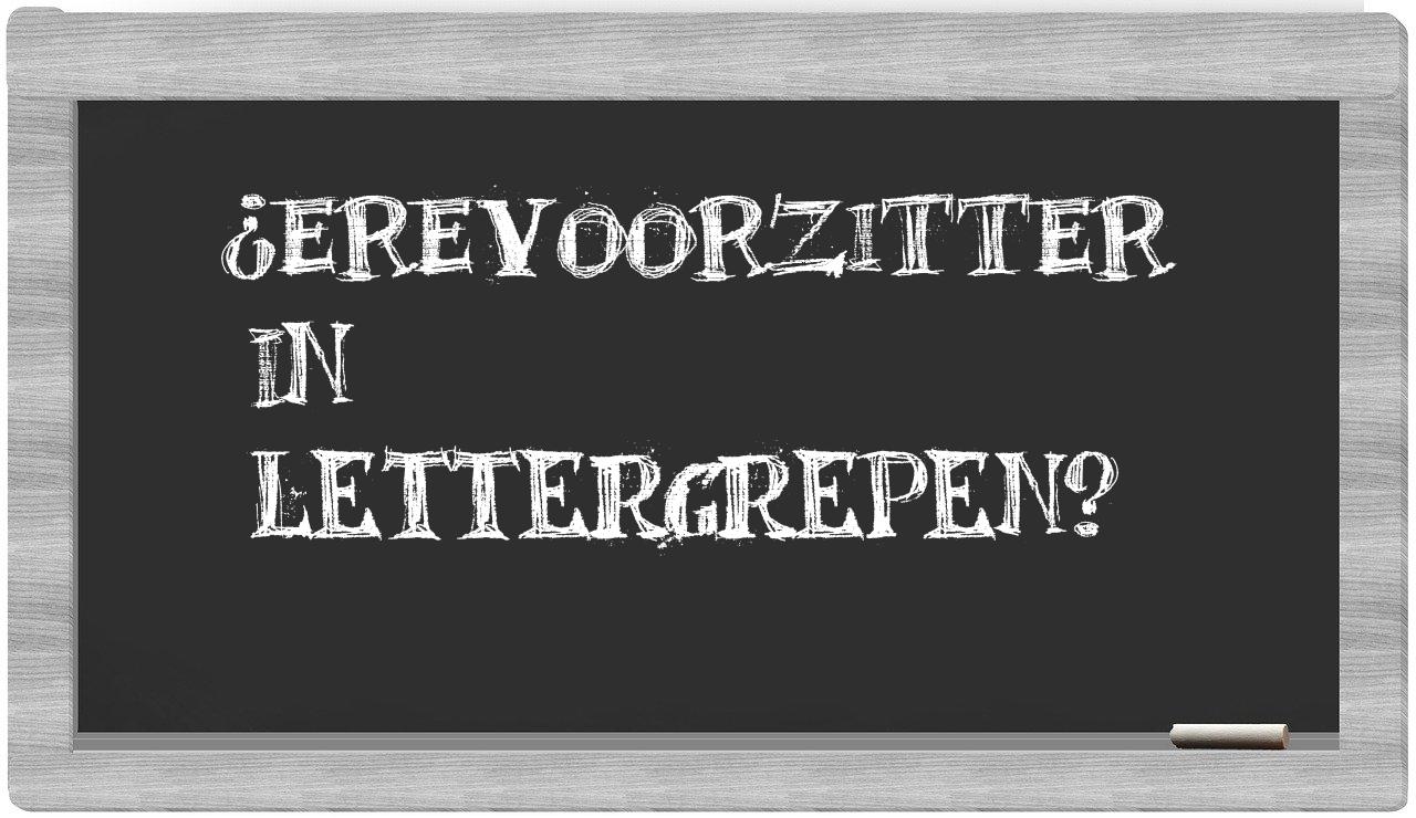 erevoorzitter in syllables