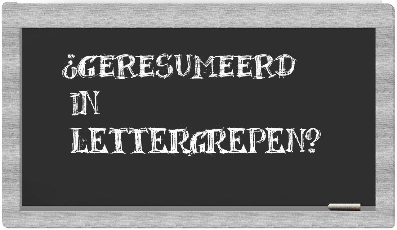 geresumeerd in syllables