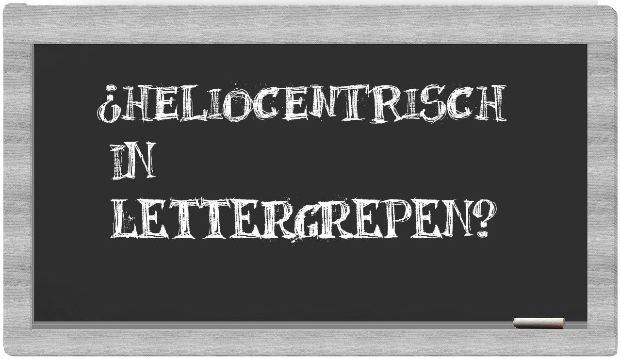 ¿heliocentrisch en sílabas?