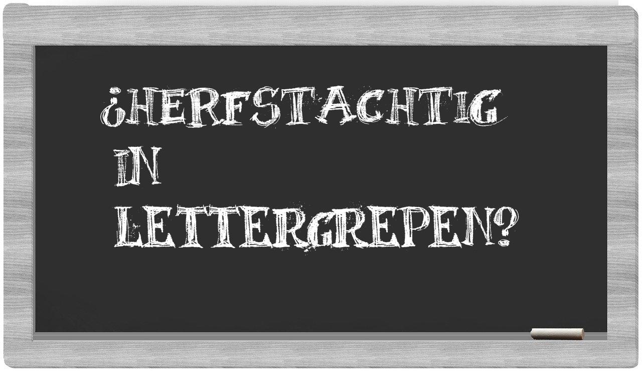 herfstachtig in syllables