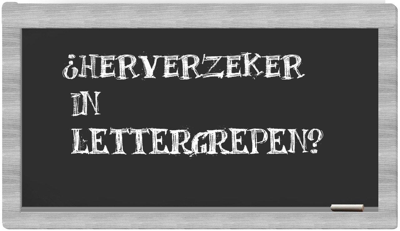 herverzeker in syllables