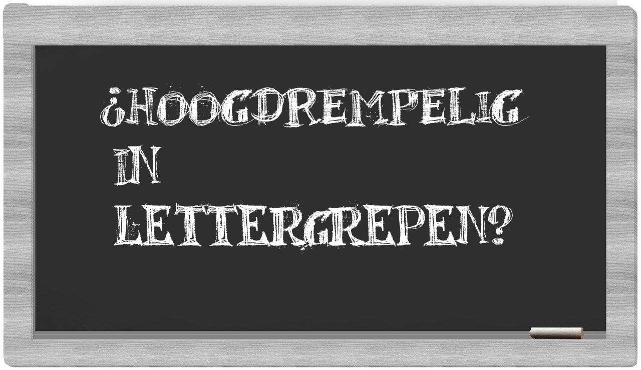 hoogdrempelig in syllables