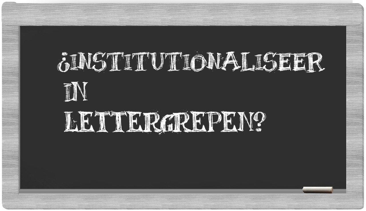 ¿institutionaliseer en sílabas?