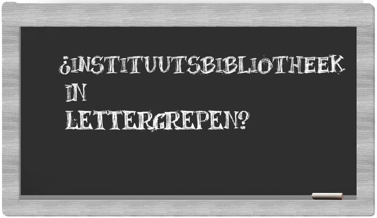 ¿instituutsbibliotheek en sílabas?