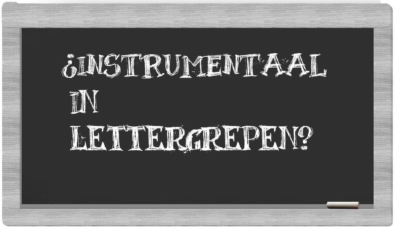 ¿instrumentaal en sílabas?