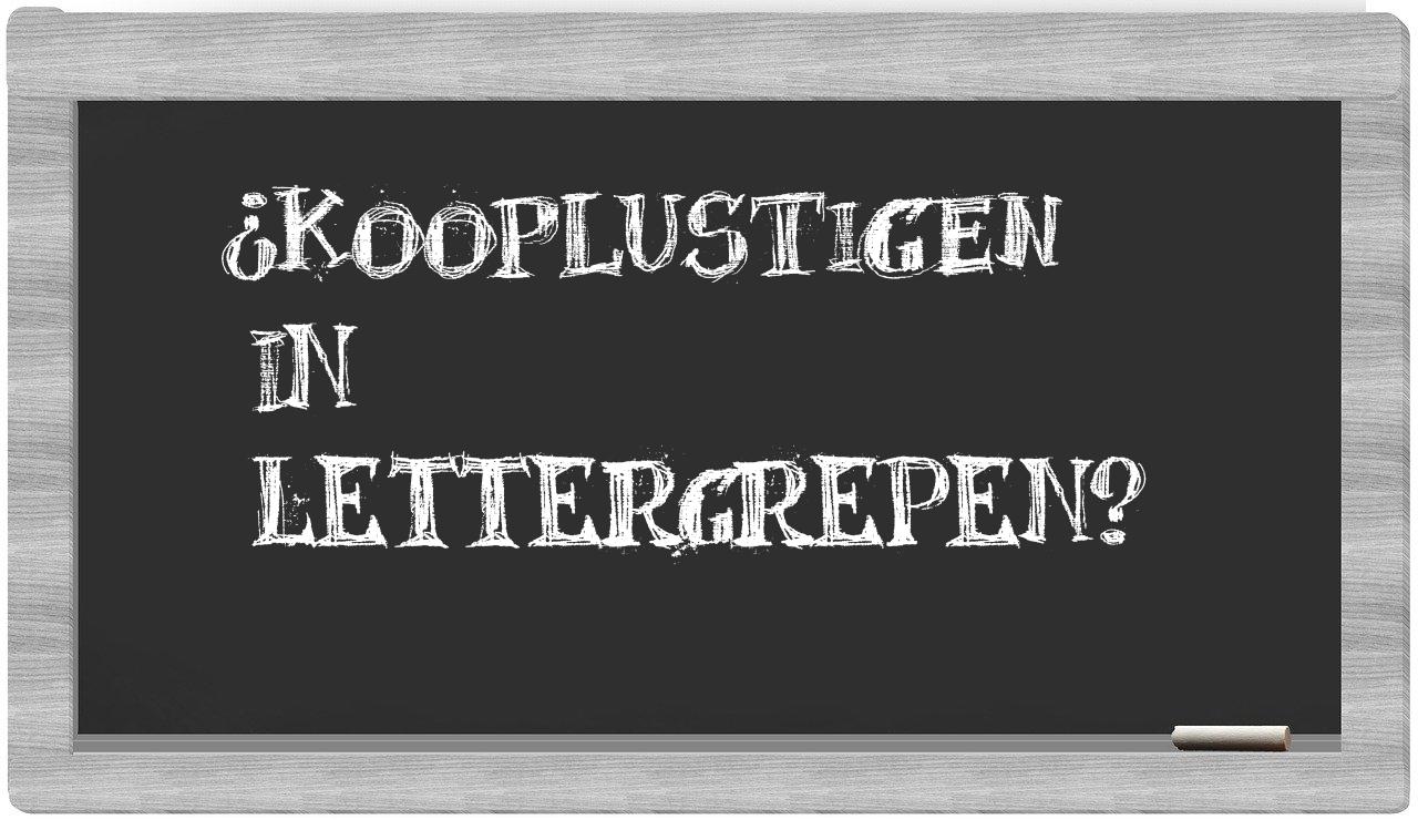 kooplustigen in syllables