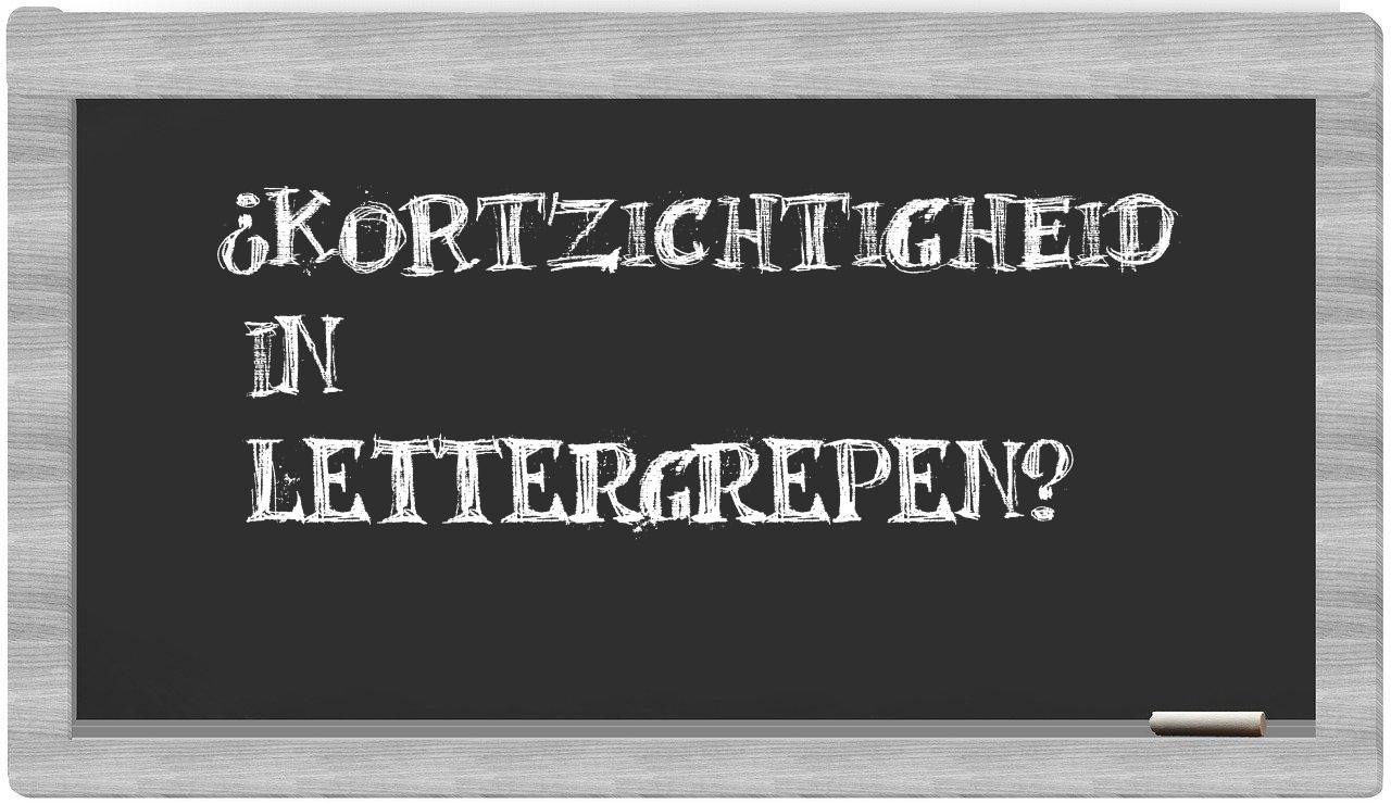 kortzichtigheid in syllables