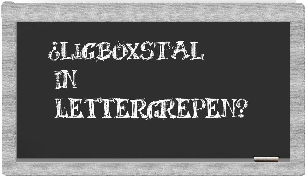 ligboxstal in syllables
