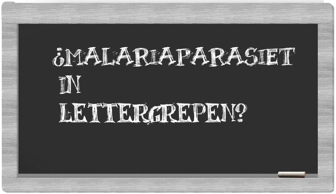 ¿malariaparasiet en sílabas?