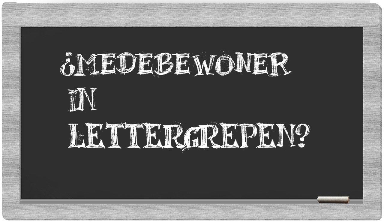medebewoner in syllables