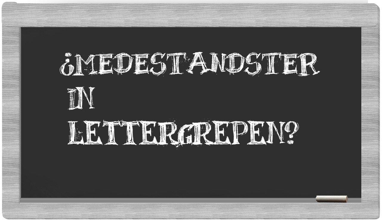 medestandster in syllables