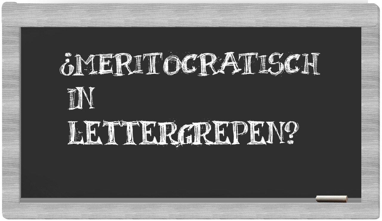 meritocratisch in syllables