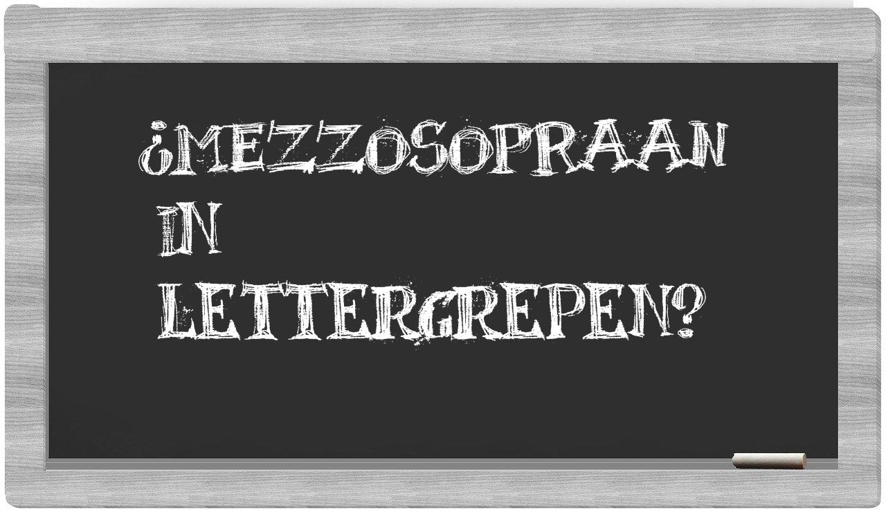 ¿mezzosopraan en sílabas?